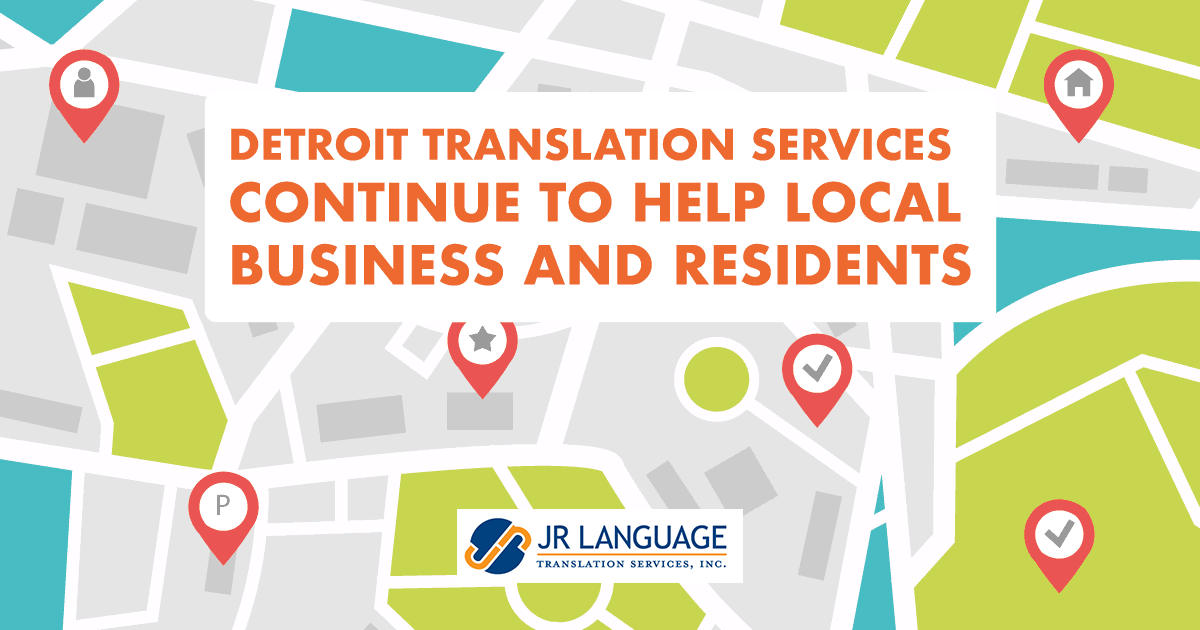 Detroit Translation Services Continue to Help Local Business and ...