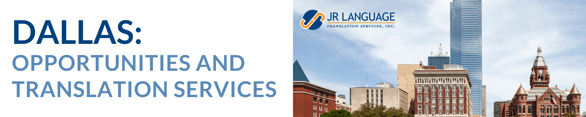 translation services for Dallas, Texas banner image