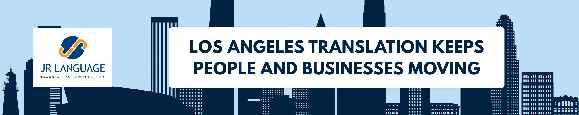personal and business translation services Los Angeles banner image