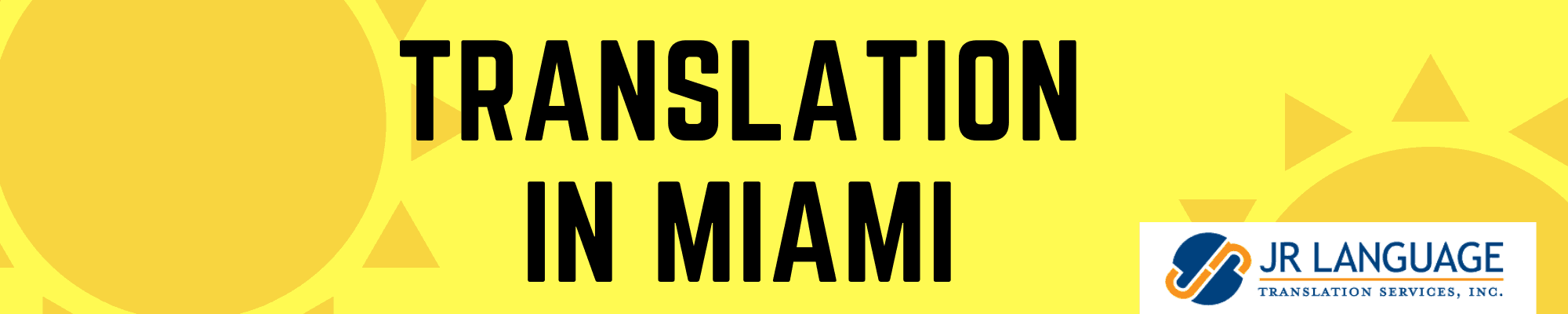 Professional Translation Services in Miami banner image